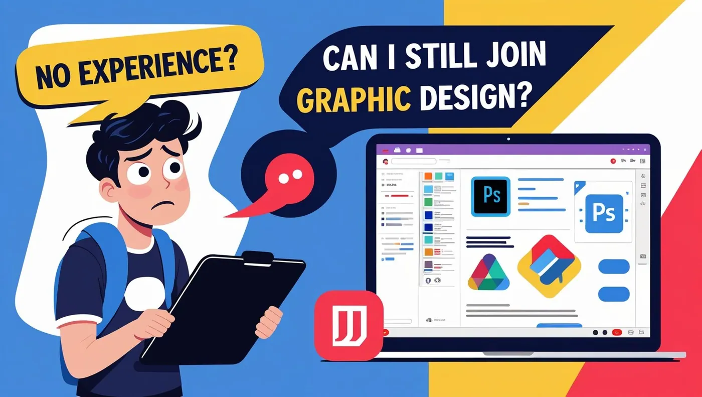 Do I Need Any Experience to Join Graphic Design Course